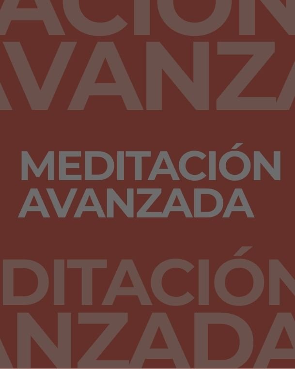 Meditación avanzada Meditación avanzada