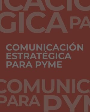 Comunicación estratégica para pyme