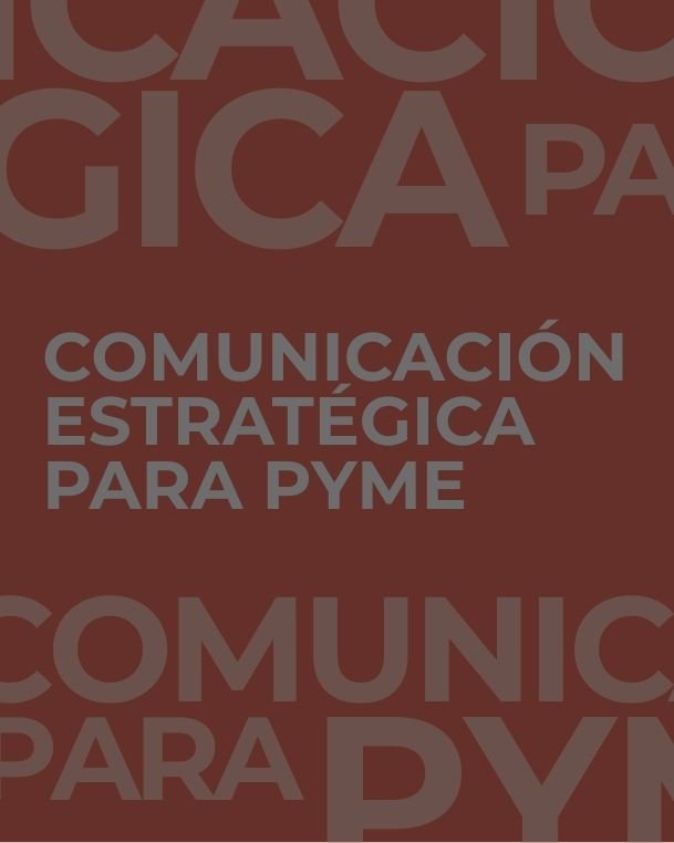 comunicación estrátegica para pyme comunicación estrátegica para pyme